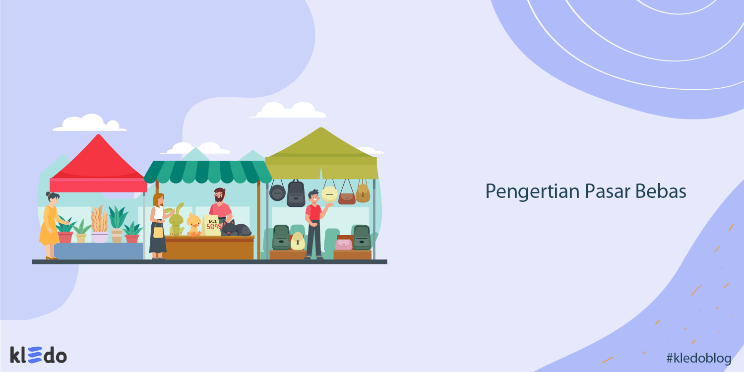 Pasar Bebas: Peluang dan Tantangan Global